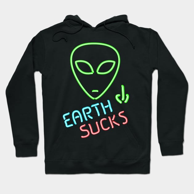 Earth Sucks Humorous Neon Extraterrestrial Alien Head Hoodie by Xeire